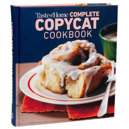 Taste of Home Complete Copycat Cookbook, Hardcover