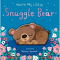 You're My Little Snuggle Bear, Board Book