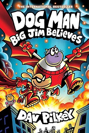 Dog Man: Big Jim Believes
