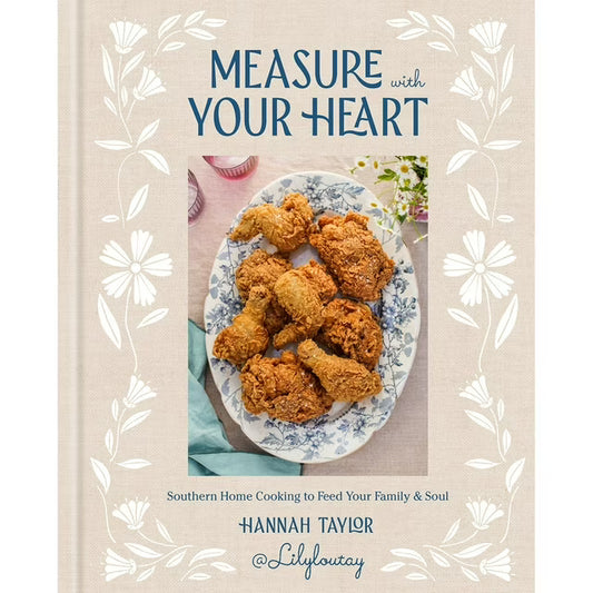 Measure with Your Heart Cookbook, Hardcover
